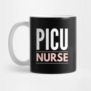 PICU Nurse bold white and pink text design Mug